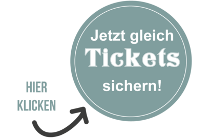 Button "Hier klicken, jetzt gleich Tickets sichern!"